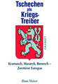 Tschen als kriegstreiber 1914-1938