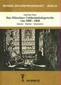 Das Münchner Goldschmiedegewerbe von 1800-1868