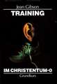 Training im Christentum