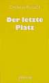 Der letzte Platz