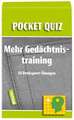 Mehr Gedächtnistraining. Pocket Quiz