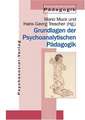 Grundlagen der Psychoanalytischen Pädagogik