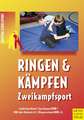 Ringen & Kämpfen - Zweikampfsport