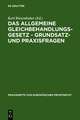 Das Allgemeine Gleichbehandlungsgesetz - Grundsatz- und Praxisfragen