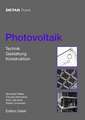 Photovoltaik – Technik, Produkte, Details