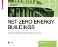 Net zero energy buildings – International projects of carbon neutrality in buildings