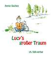 Lucys großer Traum