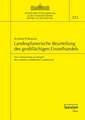 Landesplanerische Beurteilung Des Grossflachigen Einzelhandels: Eine Untersuchung Am Beispiel Des Norrhein-Westfalischen Landesrechts