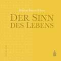 Der Sinn des Lebens