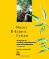 Natur Erlebnis Ferien