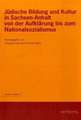 Jüdische Bildung und Kultur in Sachsen-Anhalt von der Aufklärung bis zum Nationalsozialismus