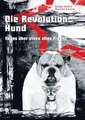 Die Revolution Hund