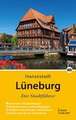 Lüneburg - Der Stadtführer