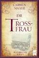 Die Trossfrau