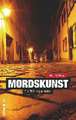 Mordskunst