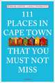 111 Places in Cape Town That You Must Not Miss