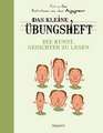 Das kleine Übungsheft - Die Kunst, Gesichter zu lesen