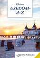 Kleines Usedom-A-Z