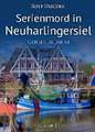 Serienmord in Neuharlingersiel