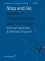 Stop and Go