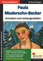 Paula Modersohn-Becker ... anmalen und weitergestalten