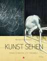 Kunst sehen - Francis Bacon / Cy Twombly