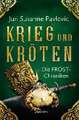 Die FROST-Chroniken 1: Krieg und Kröten