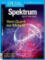 Spektrum Spezial - Vom Quant zur Materie