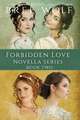 A Forbidden Love Novella Box Set Two