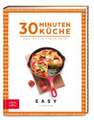 30 Minuten Küche