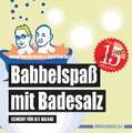 Babbelspaß mit Badesalz