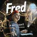 Fred 06. Fred in der Eiszeit