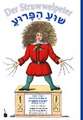 Shua Parua / Der Struwwelpeter