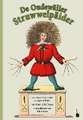 Der Struwwelpeter. De Oudewäller Struwwelpäider