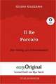 Il Re Porcaro / Der König als Schweinehirt (Buch + Audio-CD) - Lesemethode von Ilya Frank - Zweisprachige Ausgabe Italienisch-Deutsch