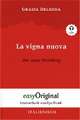 La vigna nuova / Der neue Weinberg (Buch + Audio-CD) - Lesemethode von Ilya Frank - Zweisprachige Ausgabe Italienisch-Deutsch