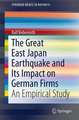 The Great East Japan Earthquake and Its Impact on German Firms: An Empirical Study