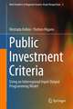 Public Investment Criteria: Using an Interregional Input-Output Programming Model