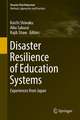 Disaster Resilience of Education Systems: Experiences from Japan