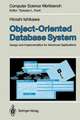 Object-Oriented Database System: Design and Implementation for Advanced Applications