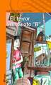 El Terror de Sexto B