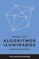 Algoritmos iluminados (Primera parte): Conceptos básicos