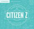 Citizen Z A2 Class Audio CDs (4)