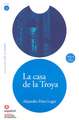 La casa de la Troya/ The House of Troya