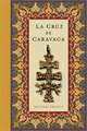 La Cruz de Caravaca: El Poder de las Fabulas en la Terapia Sistemico-Fenomenologica