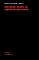 Discurso Sobre La Libertad Religiosa: Preguntas Divertidas y Respuestas Asombrosas = Why? How? Where?