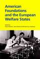 American Foundations and the European Welfare States: Selected Papers on Old Norse Literature