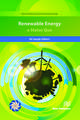 Renewable Energy; a Status Quo