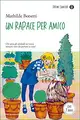 Un rapace per amico