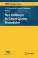 New Challenges for Cancer Systems Biomedicine